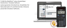 TI-30X Pro MathPrint Kombipaket für Lehrer Rechner und Software